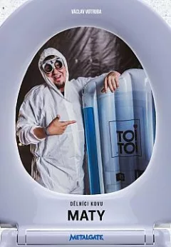 Dělníci kovu III: Maty