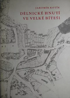 Dělnické hnutí ve Velké Bíteši