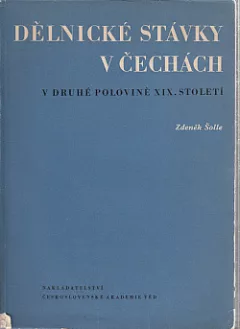 Dělnické stávky v Čechách v druhé polovině 19. století