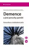 Demence a jiné poruchy paměti
