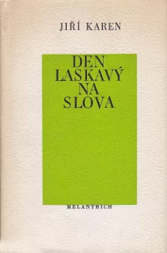 Den laskavý na slova