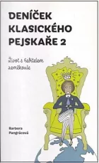 Deníček klasického pejskaře. 2, Život s ředitelem zeměkoule