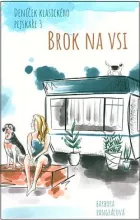 Deníček klasického pejskaře. 3, Brok na vsi