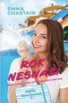 Rok nesnází neboli Příběh jedné středoškolské pohromy