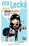 Deník šílené matky aneb Ženská vydrží jako kůň