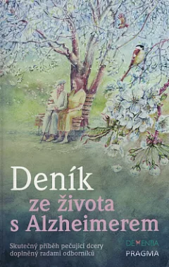 Deník ze života s Alzheimerem