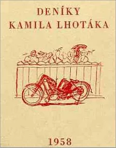 Deníky Kamila Lhotáka