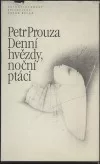 Denní hvězdy, noční ptáci