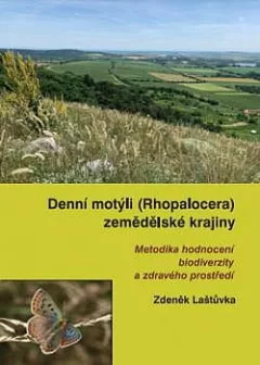 Denní motýli (Rhopalocera) zemědělské krajiny