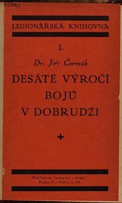 Desáté výročí bojů v Dobrudži
