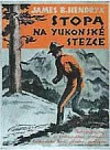 Stopa na Yukonské stezce