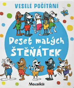 Deset malých štěňátek