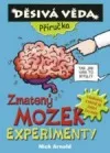 Zmatený mozek - experimenty