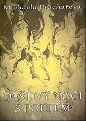 Deštivý noci s Portem