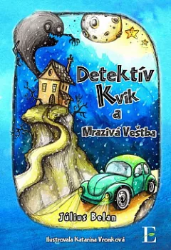 Detektív Kvik a mrazivá veštba