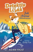 Jak chutná dobrodružství