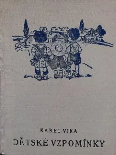 Dětské vzpomínky III.