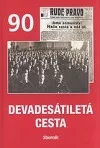 Devadesátiletá cesta - Sborník