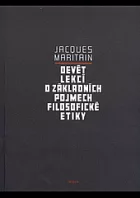 Devět lekcí o základních pojmech filosofické etiky