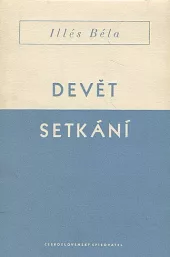 Devět setkání