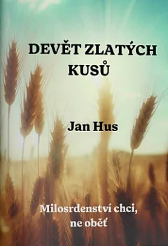 Devět zlatých kusů