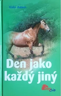 Den jako každý jiný