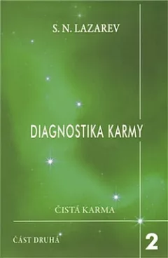 Diagnostika karmy 2 - 2. část: Čistá karma