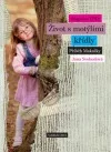 Diagnóza EBD: Život s motýlími křídly - příběh Makulky