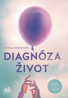 Diagnóza život