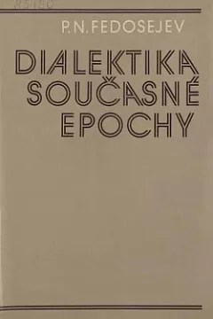 Dialektika současné epochy