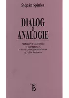 Dialog a analogie: Platónova dialektika v interpretaci Hanse-Georga Gadamera a Julia Stenzela