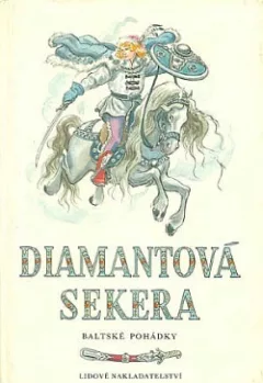 Diamantová sekera: Baltské pohádky