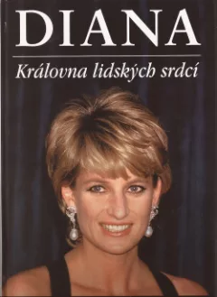 Diana: Královna lidských srdcí