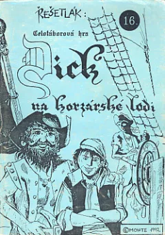 Dick na korzárské lodi : celotáborová hra