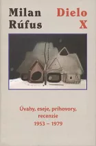 Dielo X: Úvahy, eseje, príhovory, recenzie 1963 – 1979