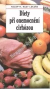 Diety při onemocnění cirhózou