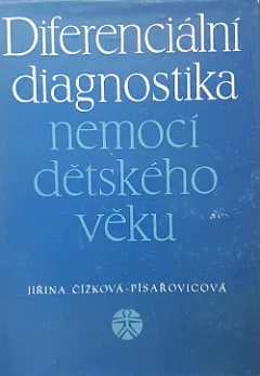 Diferenciální diagnostika nemocí dětského věku.