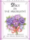 Díky za tvé přátelství