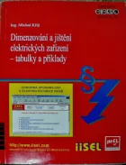 Dimenzování a jištění elektrických zařízení - tabulky a příklady