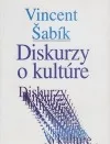 Diskurzy o kultúre
