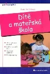 Dítě a mateřská škola