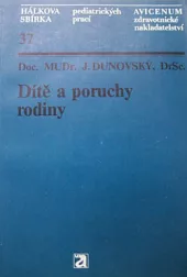 Dítě a poruchy rodiny