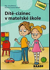 Dítě-cizinec v mateřské škole