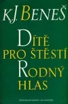 Dítě pro štěstí / Rodný hlas