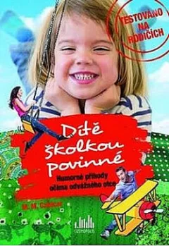 Humorné příhody očima odvážného otce
