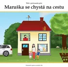 Dítě v pěstounské péči: Maruška se chystá na cestu