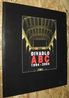 Divadlo ABC 1994-2004