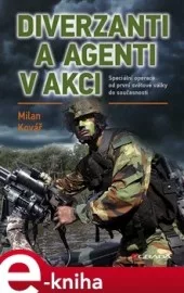Diverzanti a agenti v akci