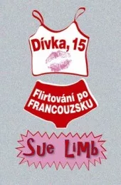 Dívka, 15 Flirtování po francouzsku