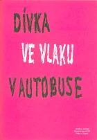 Dívka ve vlaku v autobuse